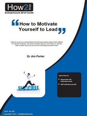 cover image of How to Motivate Yourself to Lead